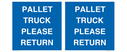 pallet-truck-please-return-floor-sign~